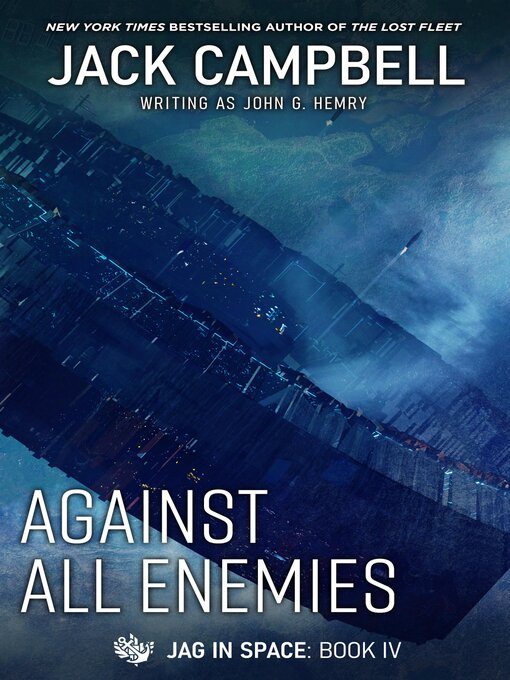 Title details for Against All Enemies by Jack Campbell - Available